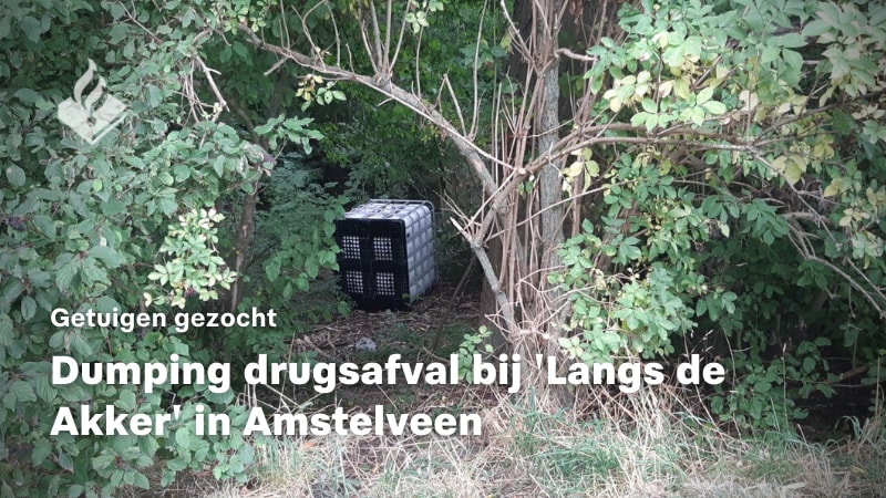 Dumping drugsafval Amstelveen